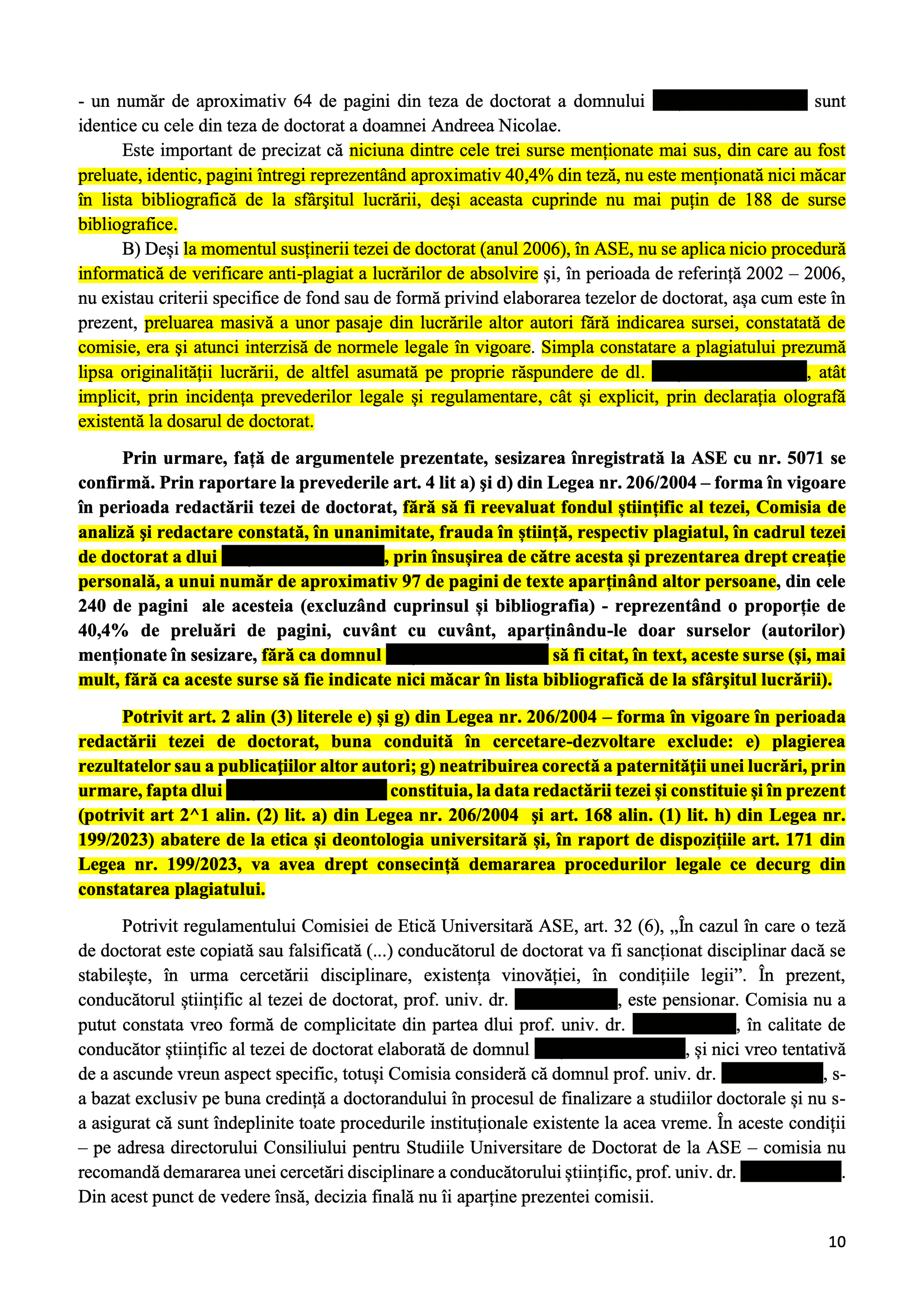 Fragment din hotărârea prin care Comisia de etică a ASE a constatat anul acesta, în unanimitate, “frauda în știință, respectiv plagiatul”, într-o teză de doctorat susținută în 2006 (Hotărârea nr. 17/31.05.2024)