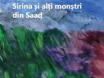 Sirina și alți monștri din Saad: în căutarea sălbăticiunii din noi