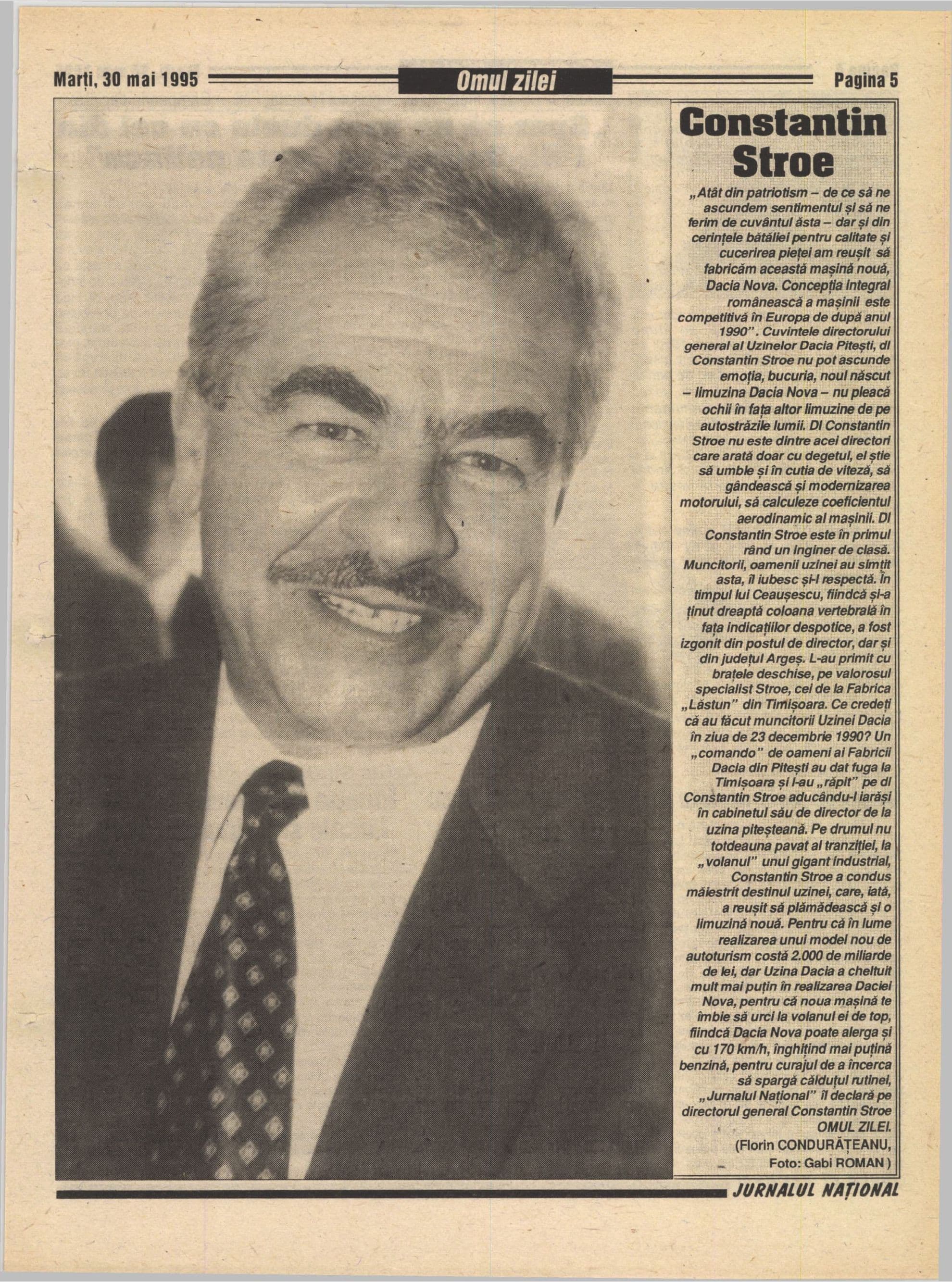 Constantin Stroe ar trebui să aibă o statuie în centrul orașului Pitești, pentru că a reușit să salveze uzina, în timp ce alte mari fabrici din România au fost jefuite și trimise în faliment de conduceri iresponsabile. Foto: <em>Jurnalul Național, 1995</em> / Arcanum