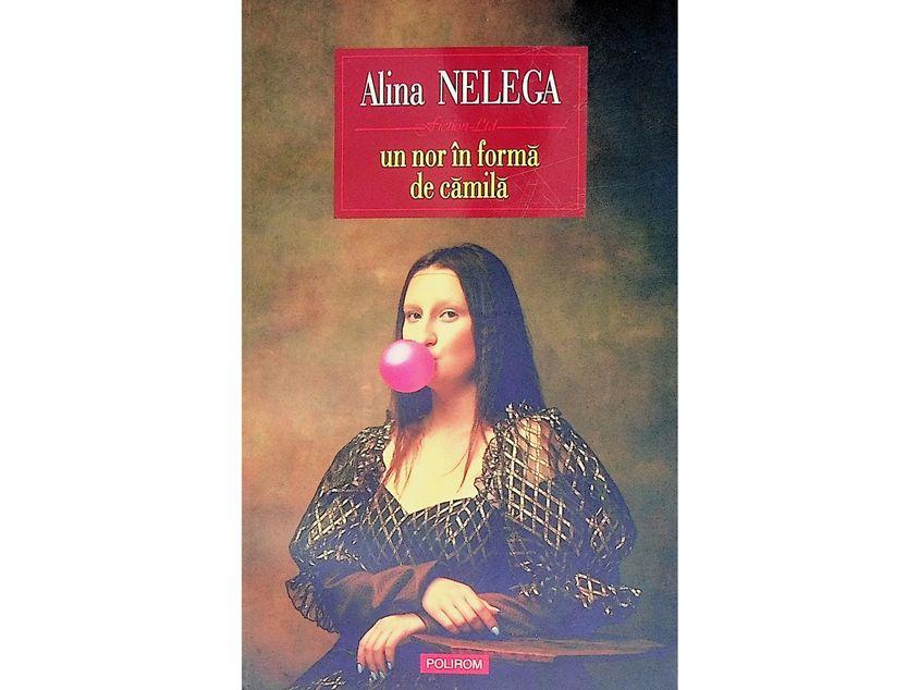 Alina Nelega, Un nor în formă de cămilă, Polirom, 2021