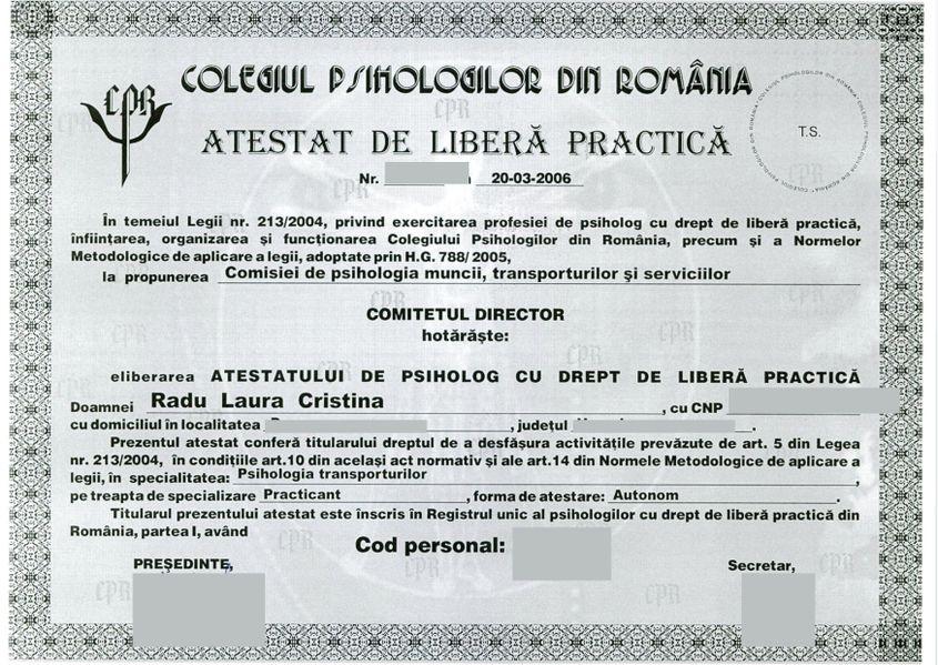 Atestatul Laurei Pătruț din 2006, ca psiholog autonom, document de la care i se calculează vechimea în profesie ca practicant autonom, element esențial pentru avansarea în treaptă.