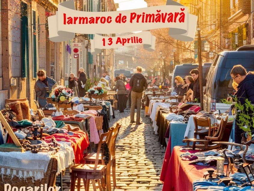 Iarmaroc de primăvară are loc sâmbătă, de la 10:00, pe strada Dogarilor nr. 16 - 18.