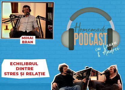 PODCAST. Cum avem grijă de relația de cuplu când suntem epuizați