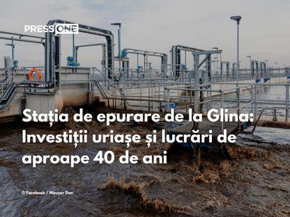 VIDEO. Povestea apelor uzate din București: investiții uriașe și lucrări de aproape 40 de ani