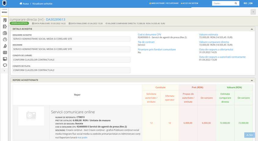 Corelarea site-ului sau actualizarea Monitorului Oficial Local, cum este denumit în alte contracte este responsabilitatea pe un an a Six Eleven Agency SRL, adică până în 2023. Cu toate acestea, este contractat pentru exact aceeași sarcină, la care se adaugă și serviciile de social media, firma CTB DIGITAL AGENCY SRL.