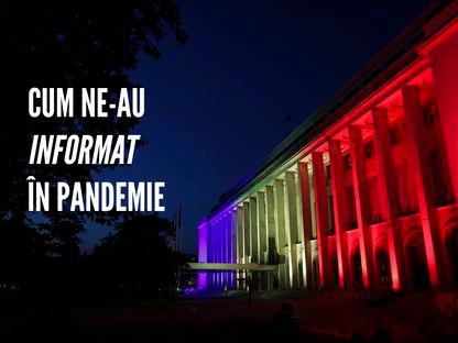 Cum ne-au informat în pandemie