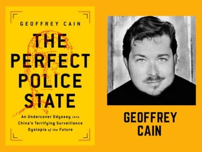 Geoffrey Cain despre tehnologiile dictaturii perfecte, China: "Atunci când vrei să controlezi o populație, sentimentul de nesiguranță e de preferat fricii directe"