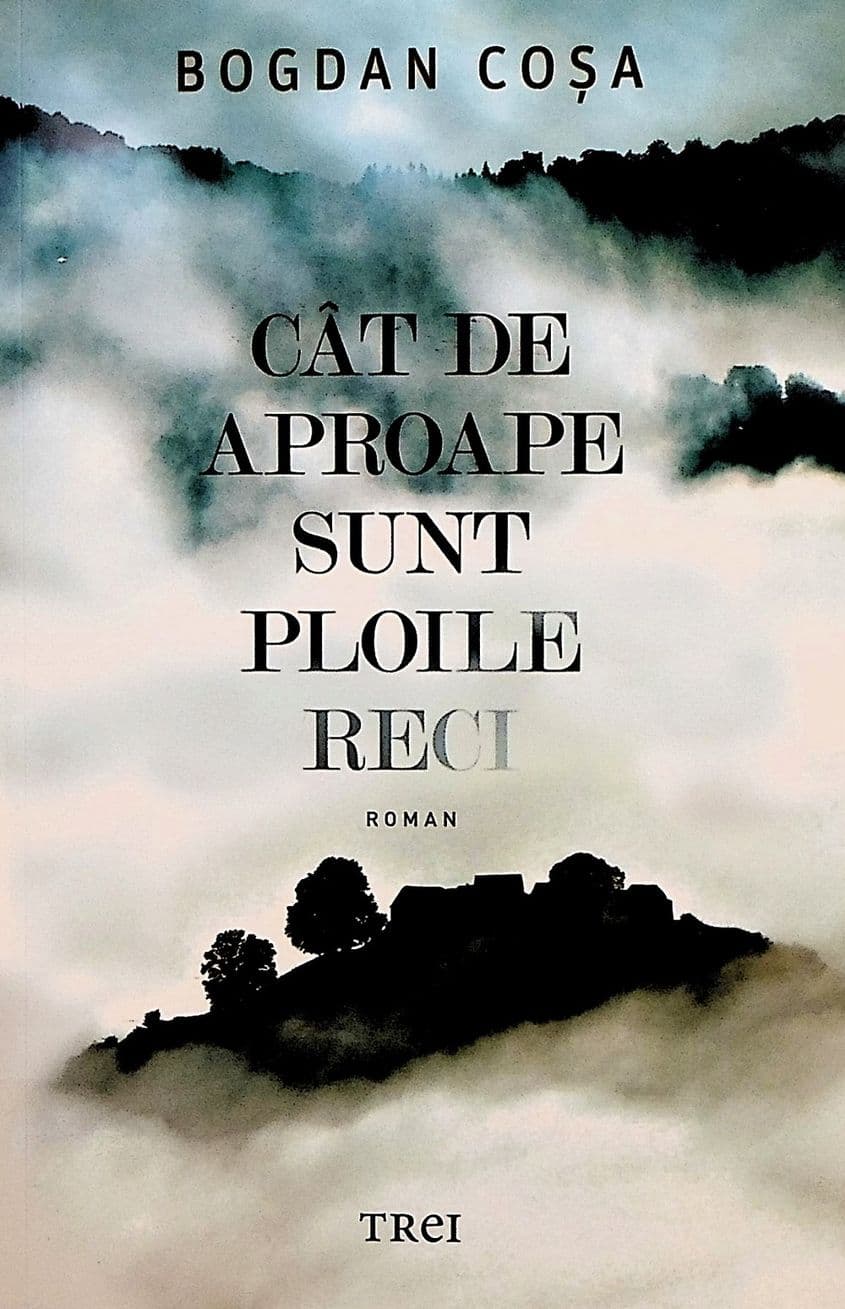 Bogdan Coșa - Cât de aproape sunt ploile reci