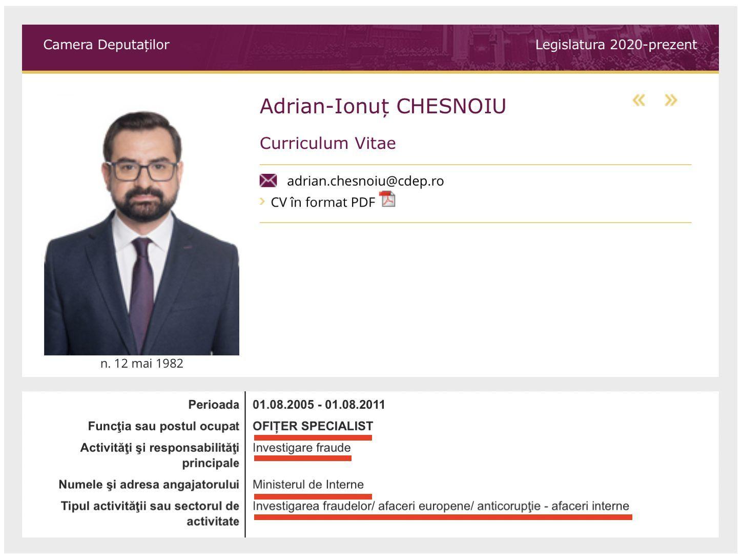 <strong>În CV-ul său oficial de pe site-ul Camerei Deputaților, Adrian Chesnoiu nu a precizat în ce structură a Ministerului de Interne a lucrat ca “ofițer specialist”</strong>